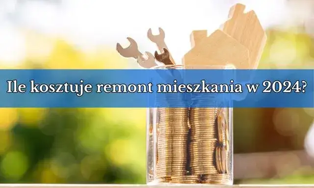 Zdjęcie Ile kosztuje całkowity remont mieszkania? Zaskakujące ceny i czynniki wpływające na koszty